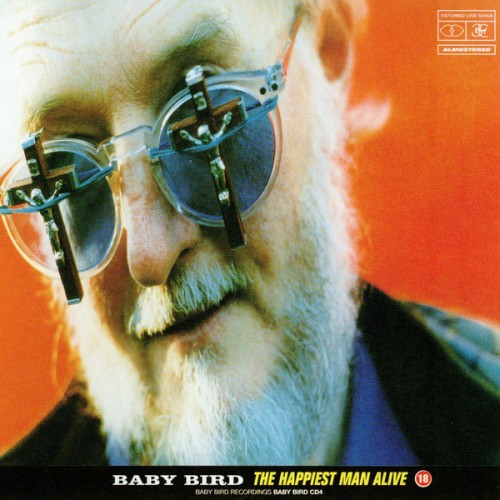 Baby Bird-The Happiest Man Alive-16BIT-WEB-FLAC-1996-OBZEN