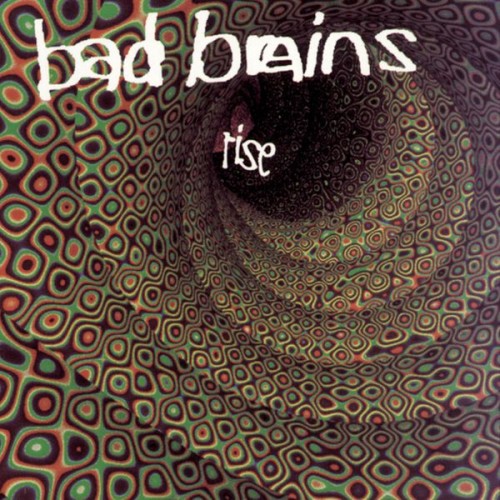 Bad Brains – RISE (1993)