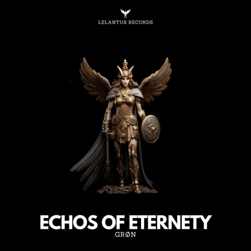 Gron – Echos of Eternety (2024)
