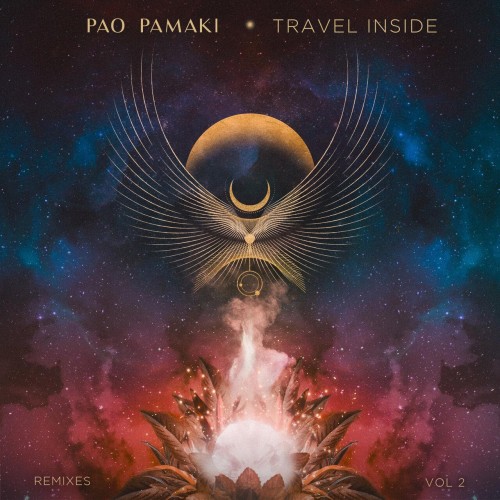 Pao Pamaki Alex Acharya – Travel Inside Vol.2 (Remixes) (2024)