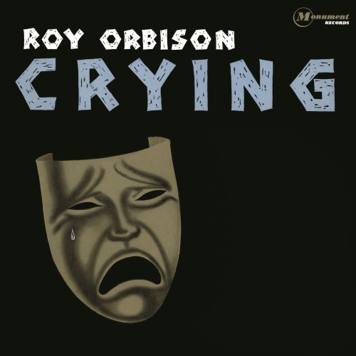 Roy Orbison – Crying (1962)