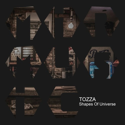Tozza – Shapes of Universe (2024)