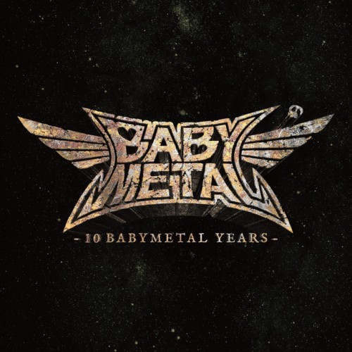 BABYMETAL-10 Babymetal Years-16BIT-WEB-FLAC-2021-OBZEN