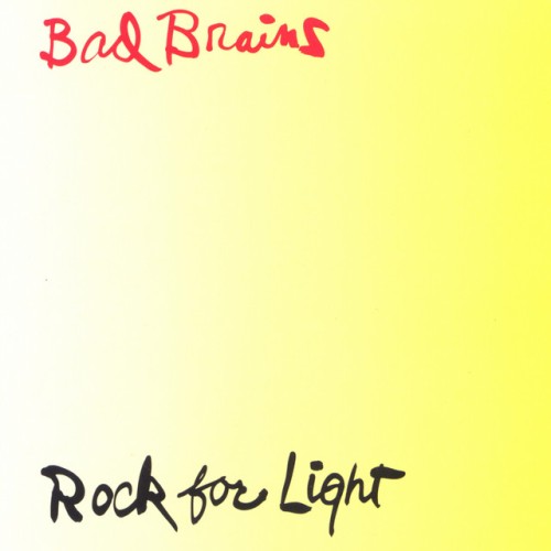 Bad Brains – Rock For Light (2017)