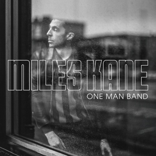 Miles Kane-One Man Band-(M9477UKCD)-CD-FLAC-2023-BBD