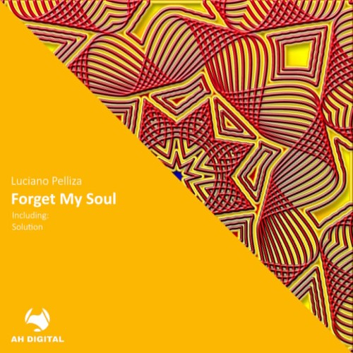 Luciano Pelliza - Forget My Soul (2024) Download