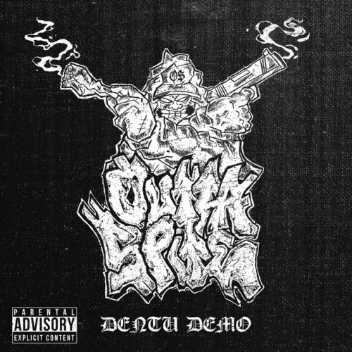 Outta $pite - Dentu Demo (2024) Download