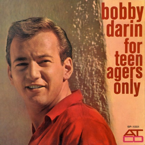 Bobby Darin – For Teenagers Only (2009)