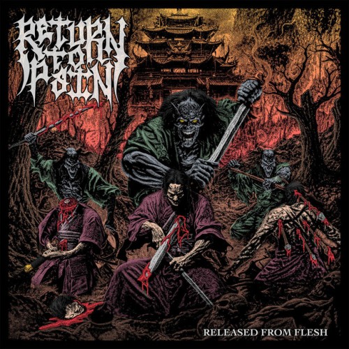 Return To Pain – Released From Flesh (2024)