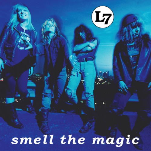 L7 - Smell The Magic (2020) Download