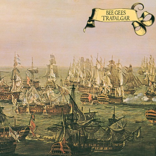 Bee Gees – Trafalgar (1971)