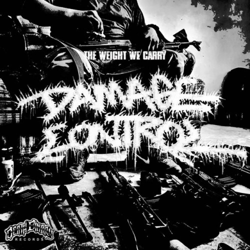 Damage Control – The Weight We Carry (2024)