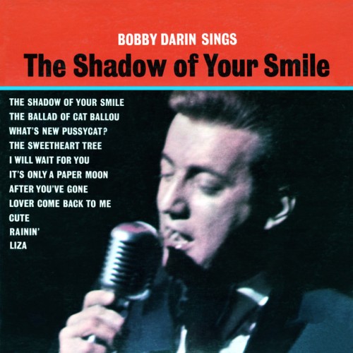Bobby Darin - Bobby Darin Sings The Shadow Of Your Smile (2016) Download