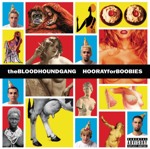 Bloodhound Gang – Hooray For Boobies (1999)