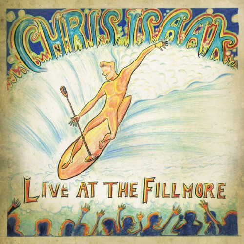 Chris Isaak – Live At The Fillmore (2010)