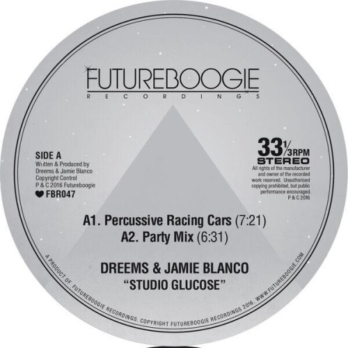 Dreems x Jamie Blanco – Studio Glucose (2016)