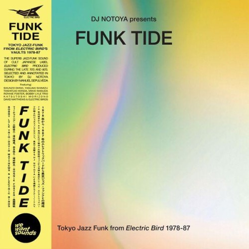 Various Artists - DJ Notoya Presents Funk Tide - Tokyo Jazz Funk From Electric Bird 1978-87 (2024) Download