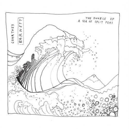 Courtney Barnett - The Double EP: A Sea Of Split Peas (2013) Download