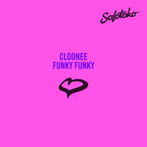 Cloonee – Funky Funky (2019)