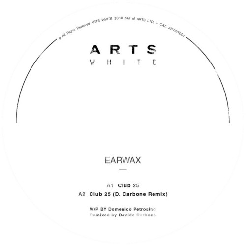 Earwax – Club 25 (2019)