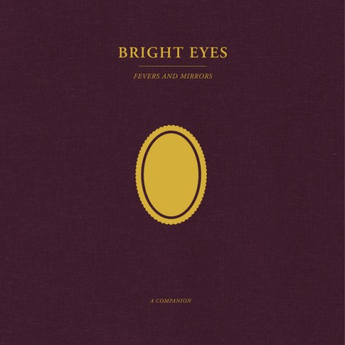 Bright Eyes-Fevers And Mirrors A Companion-24BIT-88KHZ-WEB-FLAC-2022-OBZEN
