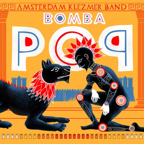 Amsterdam Klezmer Band-Bomba Pop-(VTNSJ2024001)-16BIT-WEB-FLAC-2024-BABAS