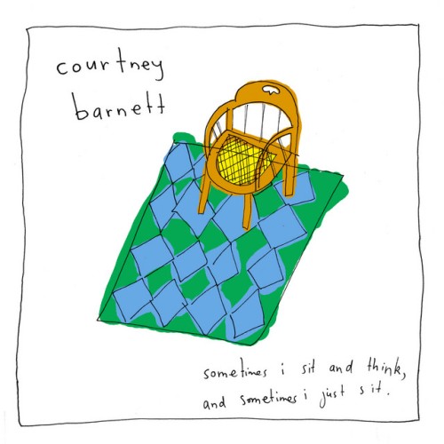 Courtney Barnett - Sometimes I Sit And Think, And Sometimes I Just Sit (2015) Download