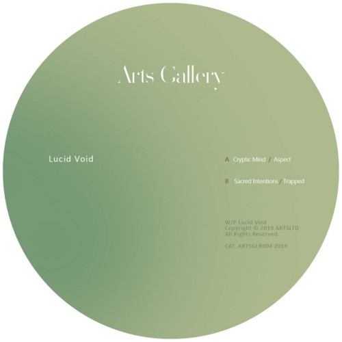 Lucid Void-Sacred Intentions-ARTSGALLERY004-16BIT-WEB-FLAC-2019-WAVED Download