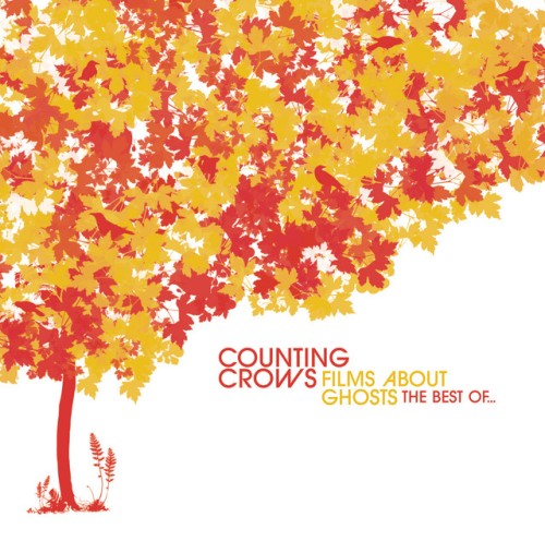 Counting Crows – Films About Ghosts: The Best Of… (2003)