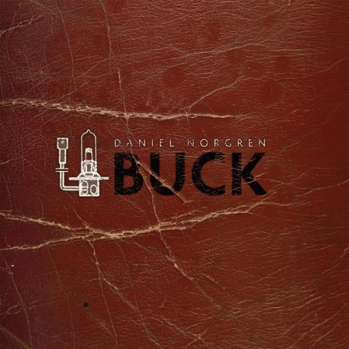 Daniel Norgren-Buck-16BIT-WEB-FLAC-2013-OBZEN