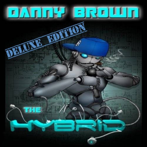 Danny Brown – The Hybrid (2011)
