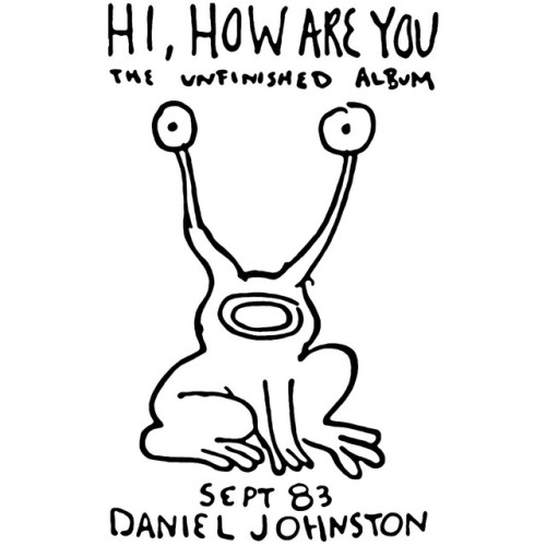 Daniel Johnston-Hi How Are You-16BIT-WEB-FLAC-1983-OBZEN