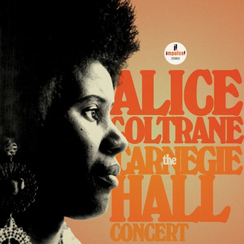 Alice Coltrane – The Carnegie Hall Concert (2024)