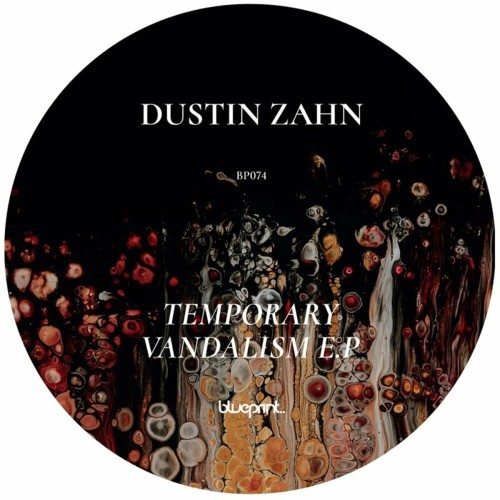 Dustin Zahn – Temporary Vandalism EP (2024)