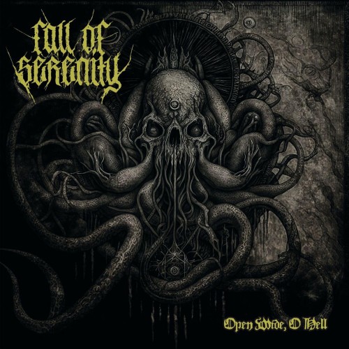 Fall Of Serenity - Open Wide, O Hell (2024) Download