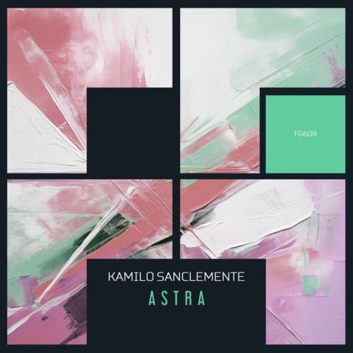 Kamilo Sanclemente – Astra (2024)
