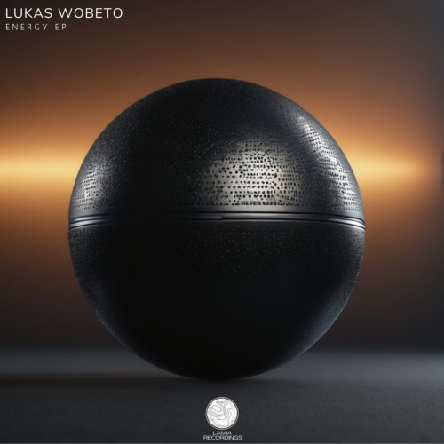 Lukas Wobeto – Energy EP (2024)