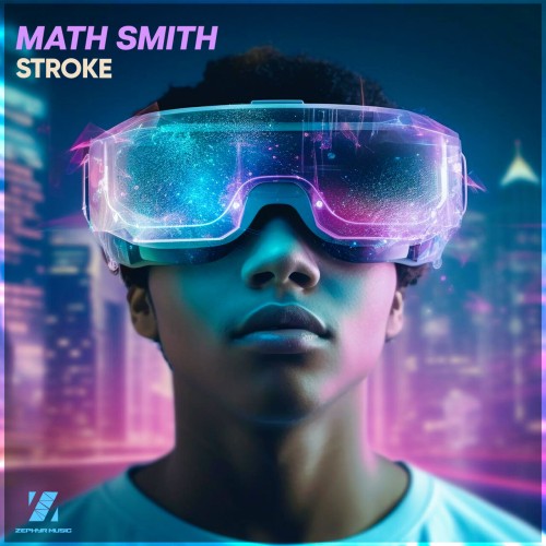 Math Smith – Stroke (2024)