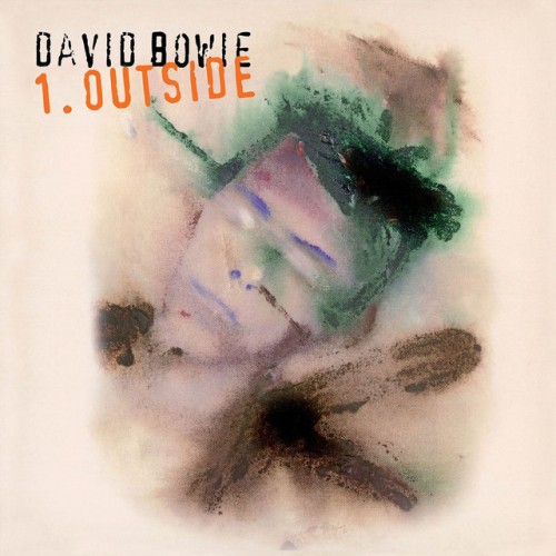 David Bowie – 1. Outside (The Nathan Adler Diaries: A Hyper Cycle) (1995)