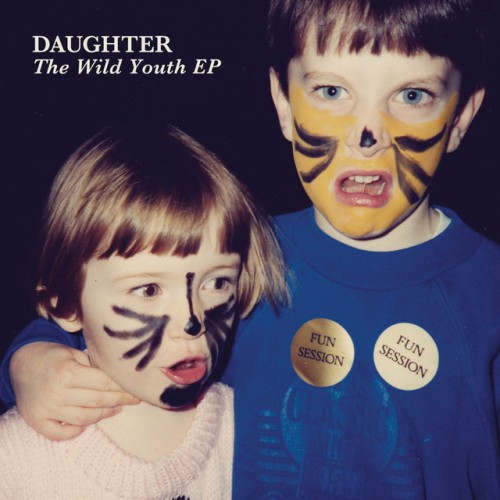 Daughter-Wild Youth-EP-24BIT-44KHZ-WEB-FLAC-2012-OBZEN