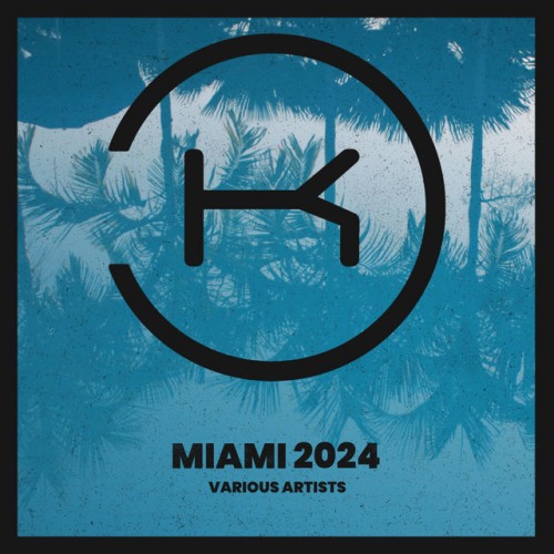 Various Artists – Miami 2024 (2024)