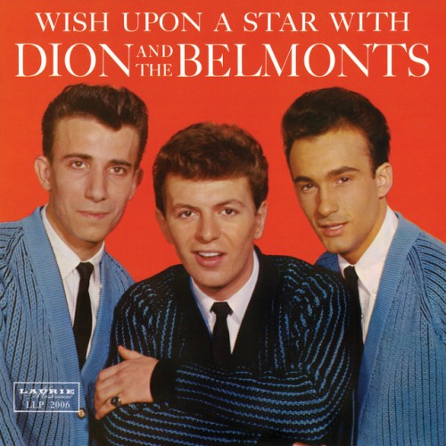 Dion & The Belmonts – Wish Upon A Star With Dion & The Belmonts (1990)