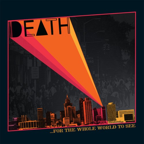 Death – …For The Whole World To See (2009)