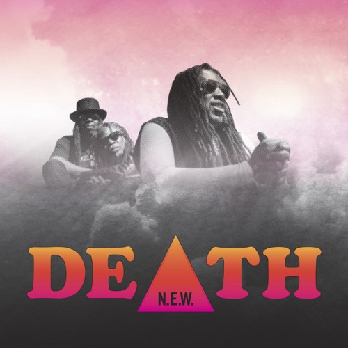 Death – N.E.W. (2015)