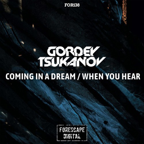 Gordey Tsukanov – Coming in a Dream (2024)