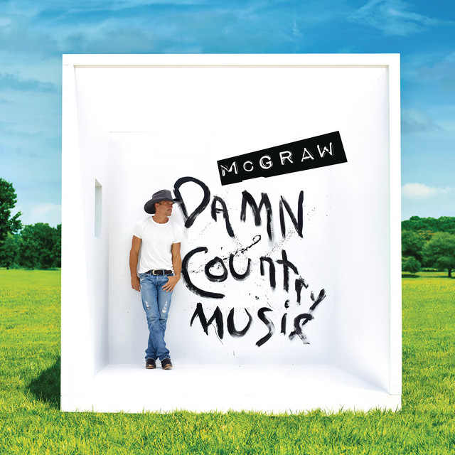 Tim McGraw - Damn Country Music (Deluxe Edition) (2015) [24Bit-96kHz] FLAC [PMEDIA] ⭐️