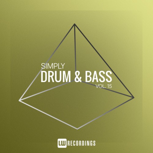 Various Artists – Simply Drum & Bass, Vol. 15 (2023)