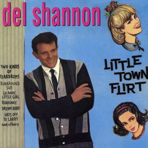 Del Shannon-Little Town Flirt-REISSUE-16BIT-WEB-FLAC-2000-OBZEN