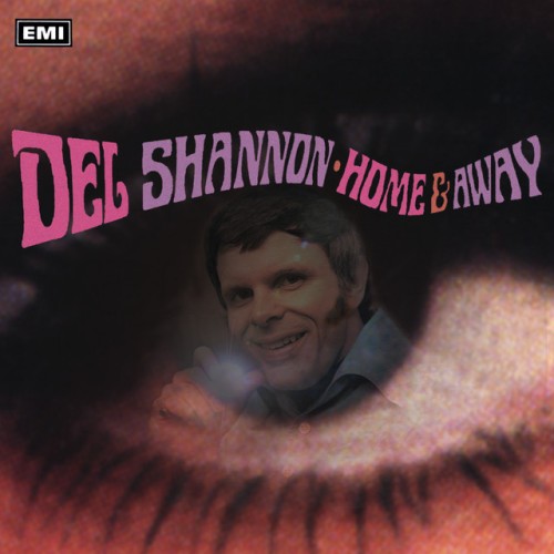 Del Shannon – Home And Away (2007)