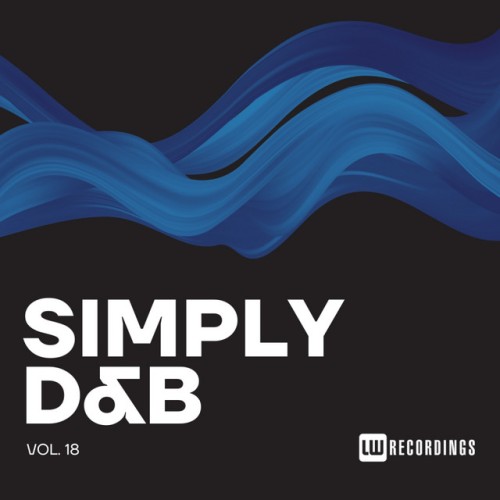 Various Artists – Simply Drum & Bass, Vol. 18 (2024)